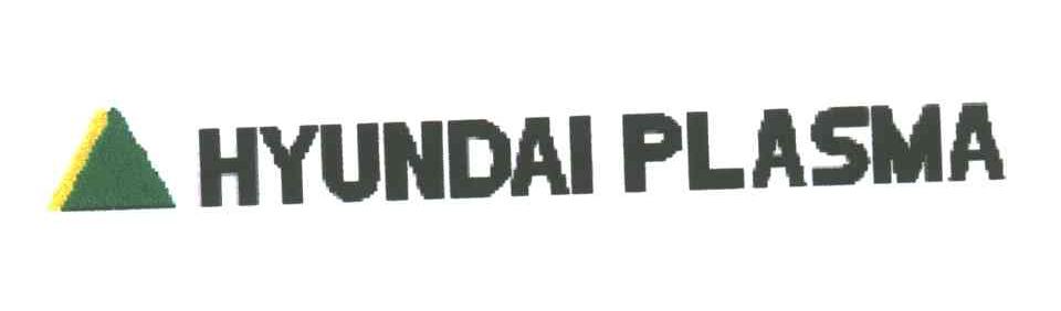 HYUNDAI PLASMA