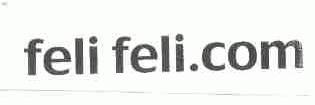 FELI FELI