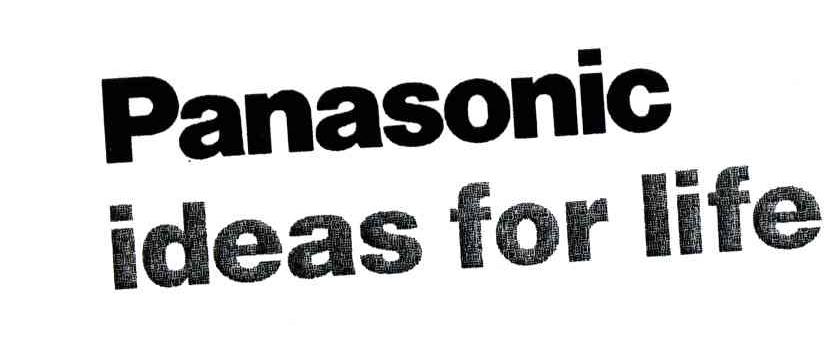 PANASONIC;IDEAS FOR LIFE