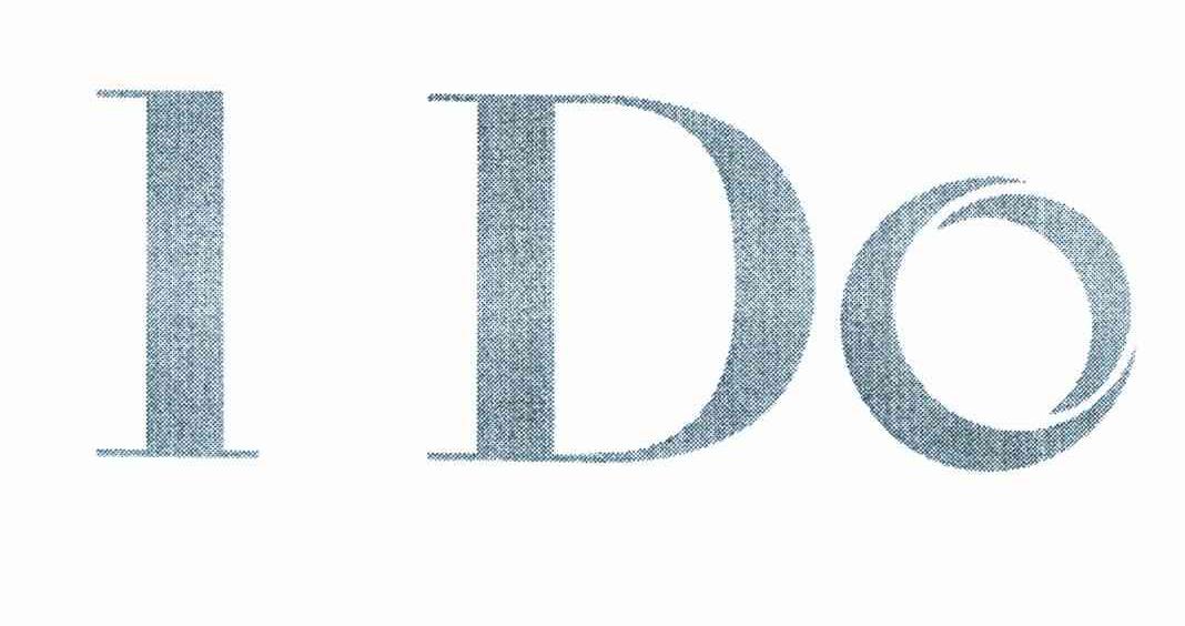 I DO
