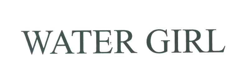 WATER GIRL