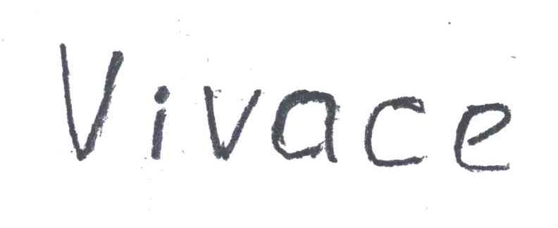VIVACE