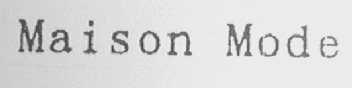 MAISON MODE