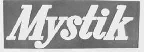 MYSTIK