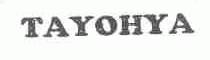 TAYOHYA