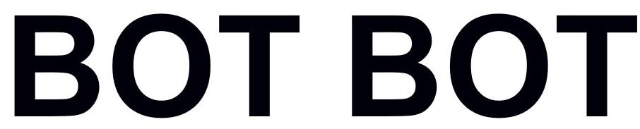 BOT BOT