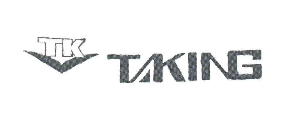 TK;TAKING