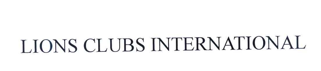 LIONS CLUBS INTERNATIONAL