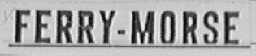 FERRY-MORSE