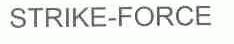 STRIKE-FORCE