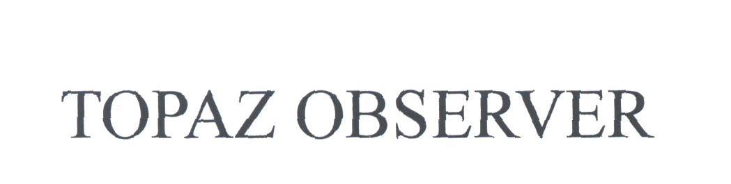 TOPAZ OBSERVER