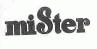 MISTER