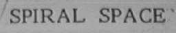 SPIRAL SPACE