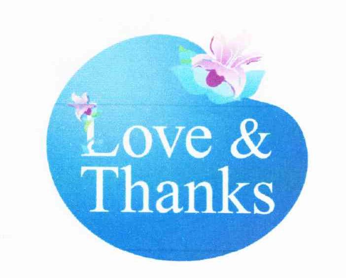 LOVE & THANKS