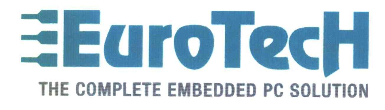 EUROTECH THE COMPLETE EMBEDDED PC SOLUTION