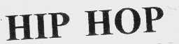 HIP HOP