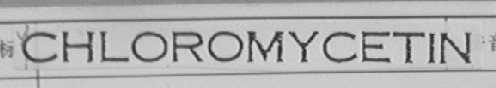 CHLOROMYCETIN