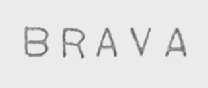 BRAVA