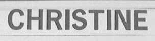 CHRISTINE