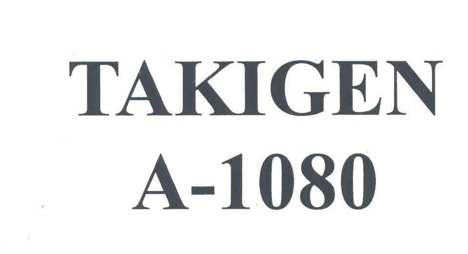TAKIGEN;A-1080