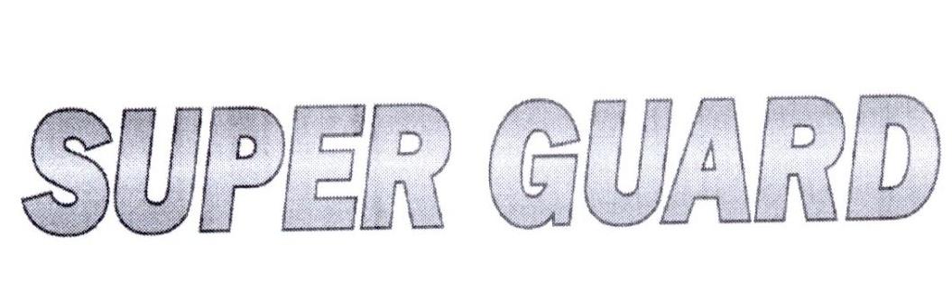 SUPER GUARD