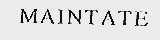 MAINTATE