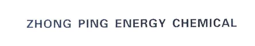 ZHONG PING ENERGY CHEMICAL