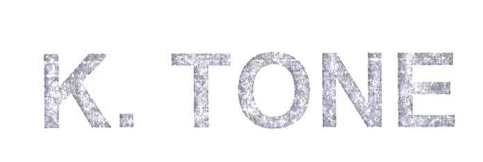 K TONE