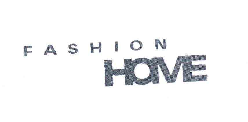 FASHION HOME