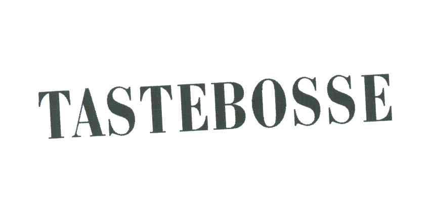 TASTEBOSSE