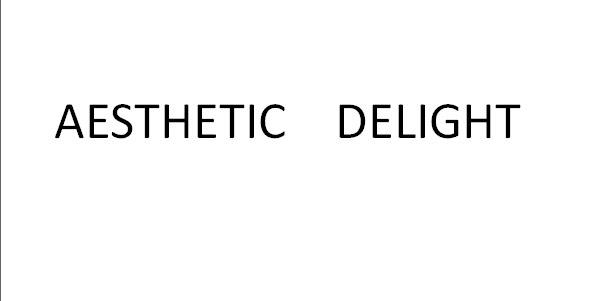 AESTHETIC DELIGHT