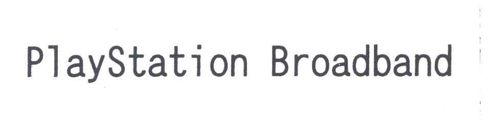 PLAYSTATION BROADBAND
