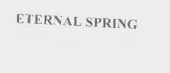 ETERNAL SPRING