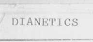 DIANETICS