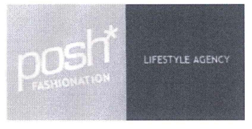 POSH;FASHIONATION;LIFESTYLE AGENCY