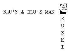BLUS BLUS MAN ROSKI