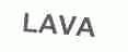 LAVA