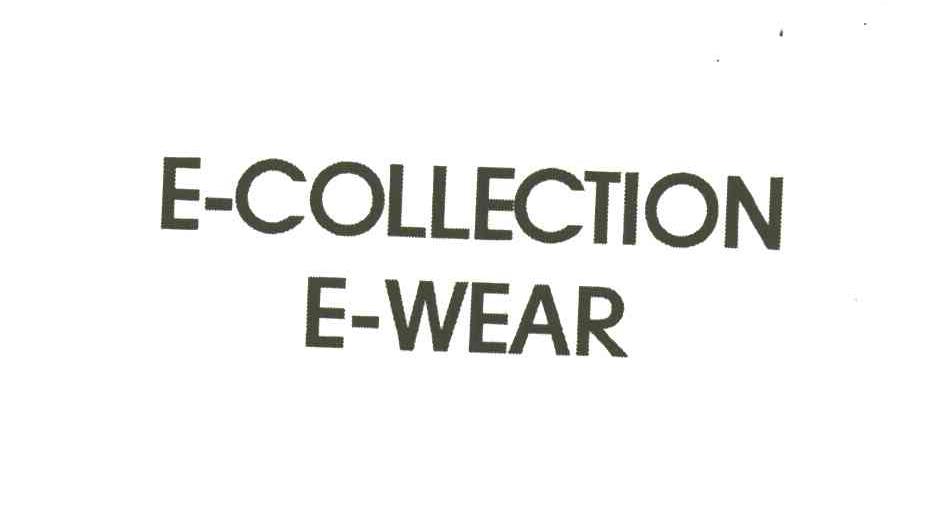 E-COLLECTION E-WEAR