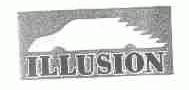 ILLUSION