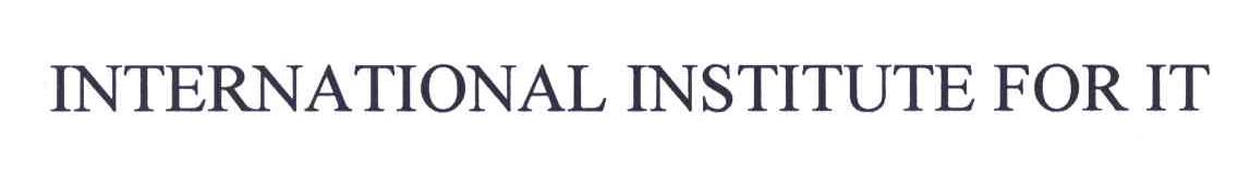 INTERNATIONAL INSTITUTE FOR IT