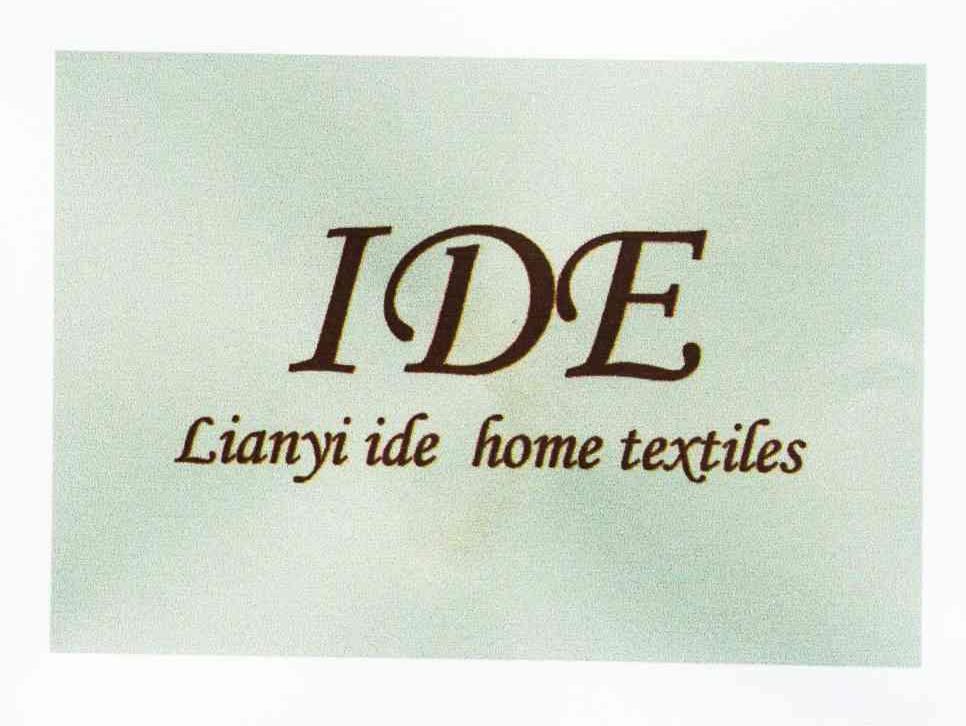 IDE LIANYI IDE HOME TEXTILES