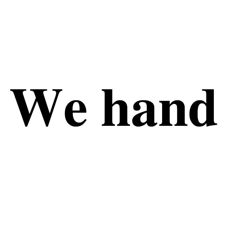 WE HAND