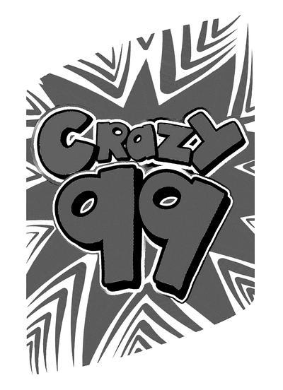 CRAZY 99