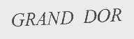 GRAND DOR