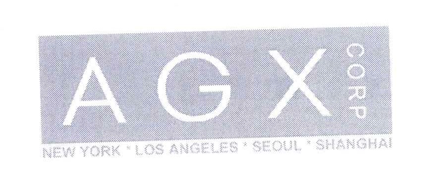 AGX;AGX CORP;NEW YORK LOS ANGELES SEOUL SHANGHAI