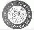 ALL WEATHER FLOCKED OUTDOOR