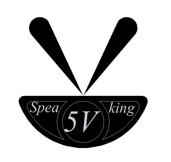 5 V SPEAKING