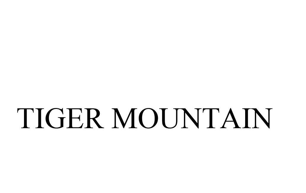 TIGER MOUNTAIN