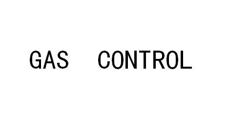 GAS CONTROL