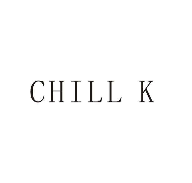 CHILL K